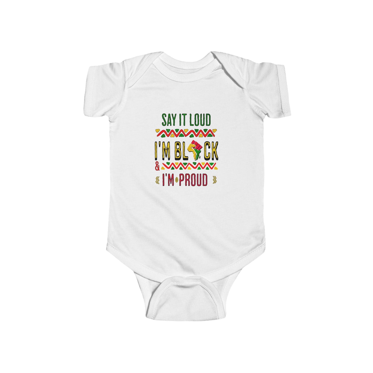 Say It Loud Infant Onesie