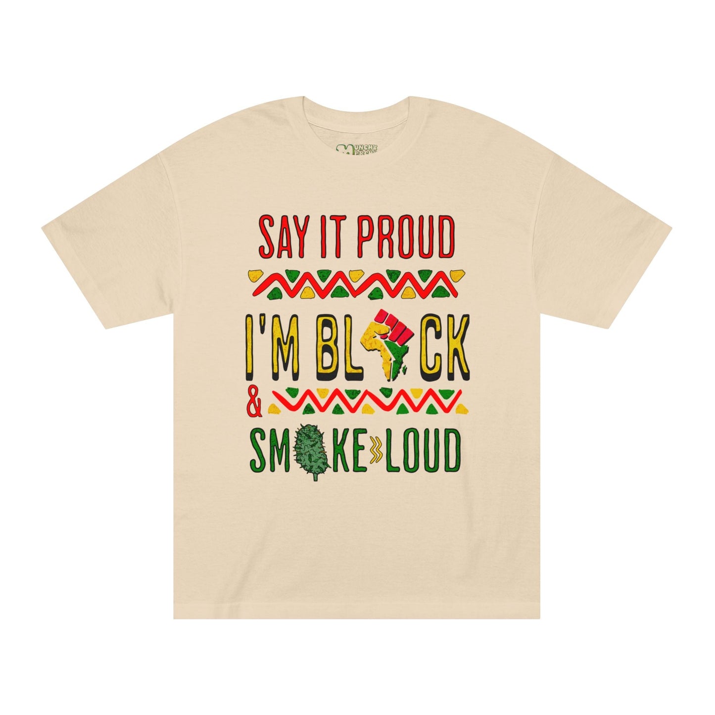 Say It Proud T-Shirt
