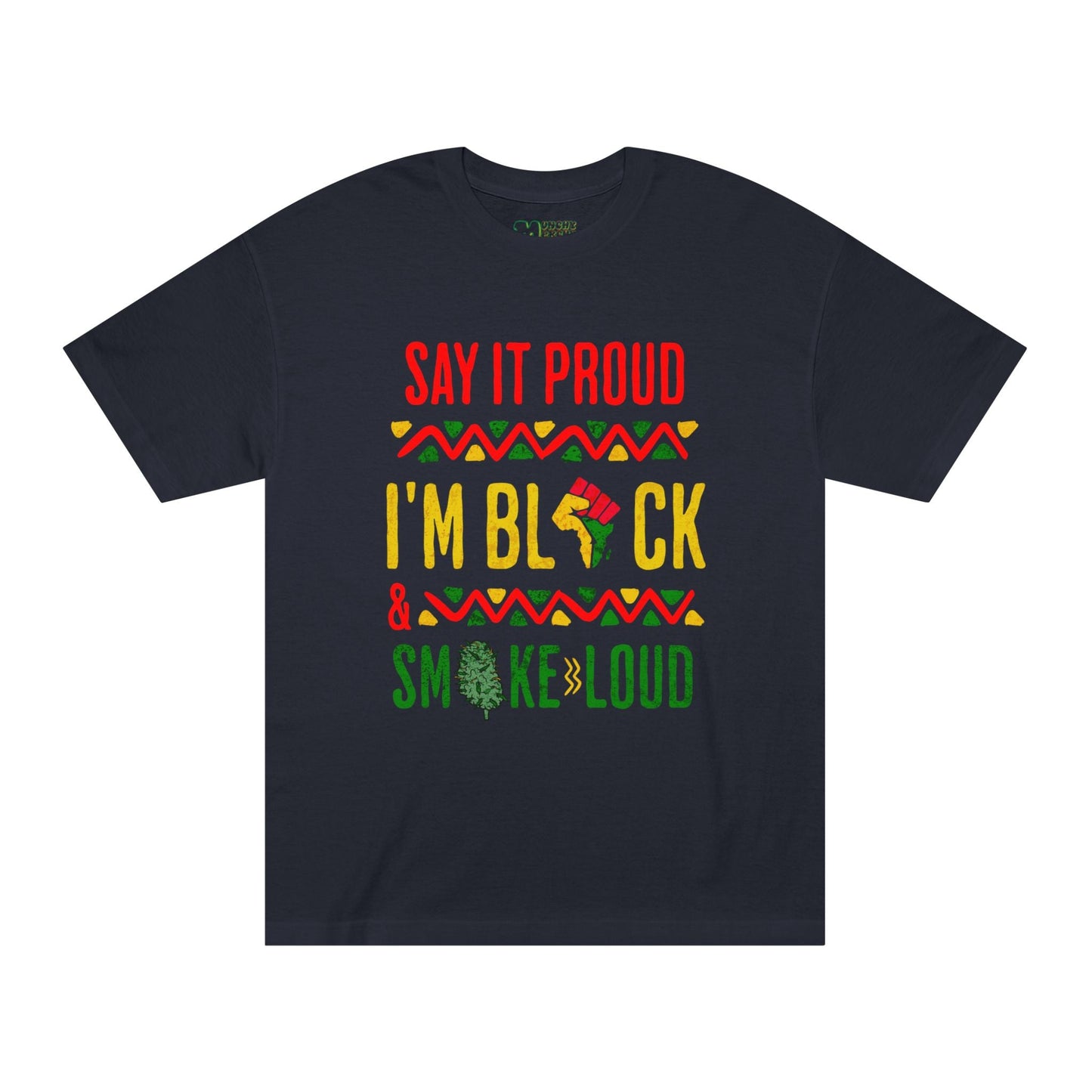 Say It Proud T-Shirt