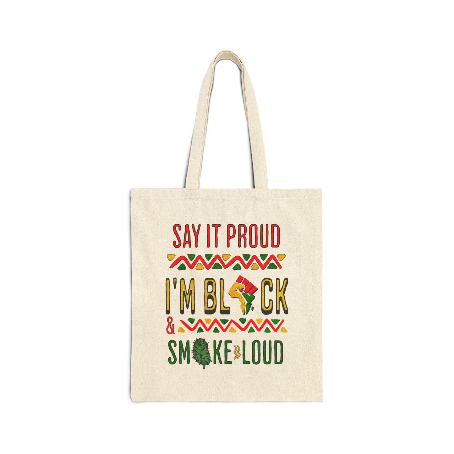 Say It Proud Tote Bag