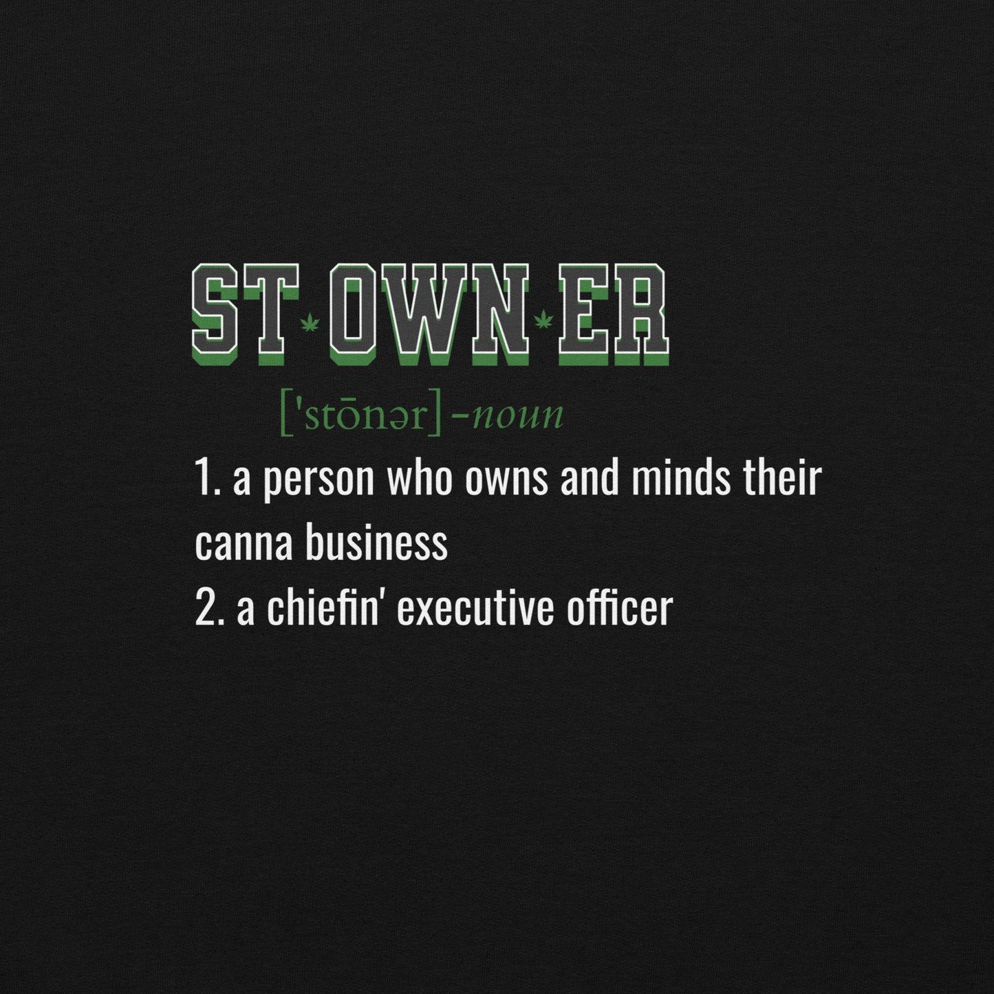 ST-OWN-ER Hoodie