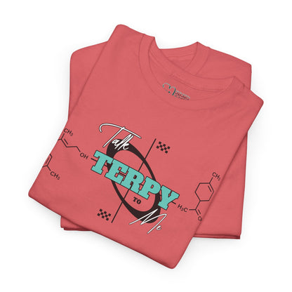 Talk Terpy T-Shirt