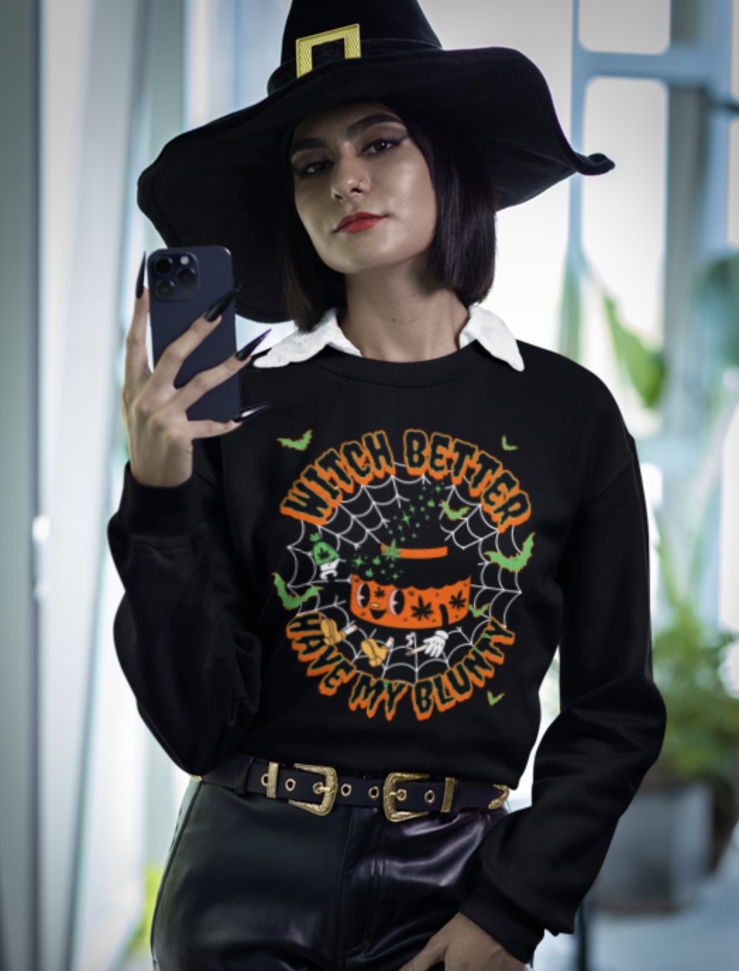 Witch Better... Sweatshirt